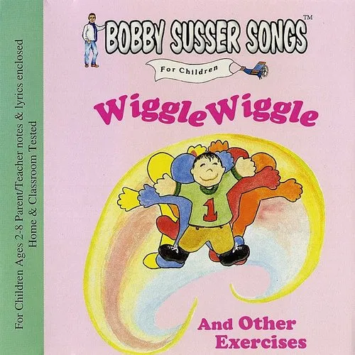 Wiggle Wiggle & Other Exercises