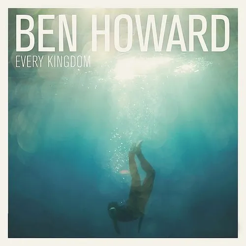 Ben Howard - Every Kingdom (Deluxe Edition) | RECORD STORE DAY