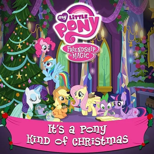 It's A Pony Kind Of Christmas