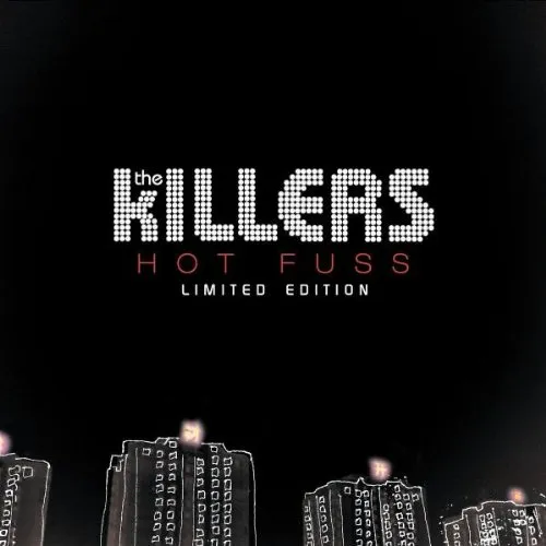 The Killers - Hot Fuss [Limited Edition]