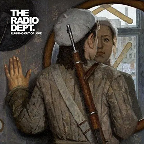 The Radio Dept. - Running Out Of Love vinyl record cover