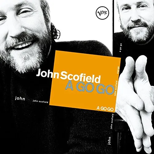 John Scofield - Go Go (Verve By Request Series)