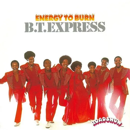 BT Express - Energy To Burn [Limited Edition] (Jpn)