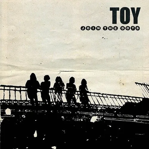 Toy - Join the Dots vinyl record cover