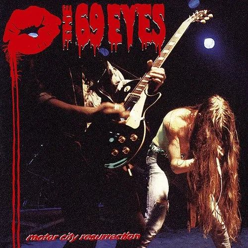 The 69 Eyes - Motor City Resurrection