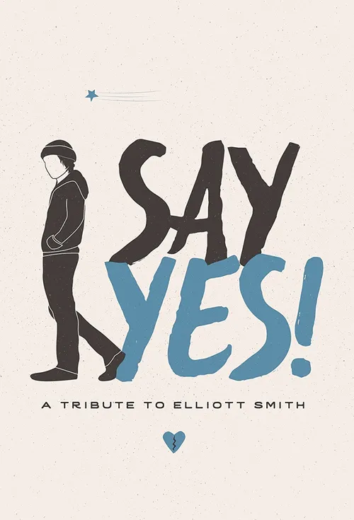Various Artists - Say Yes!: A Tribute To Elliott Smith [Limited Edition Cassette]