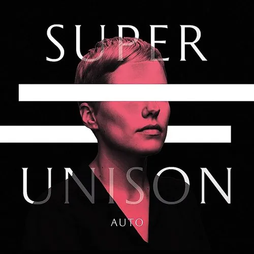 Super Unison - Auto vinyl record cover