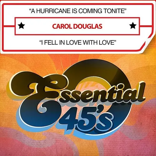A Hurricane Is Coming Tonite / I Fell In Love With Love