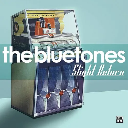 Bluetones - Slight Return (Uk)