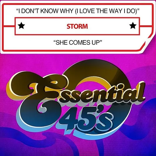 I Don't Know Why (I Love The Way I Do) / She Comes Up
