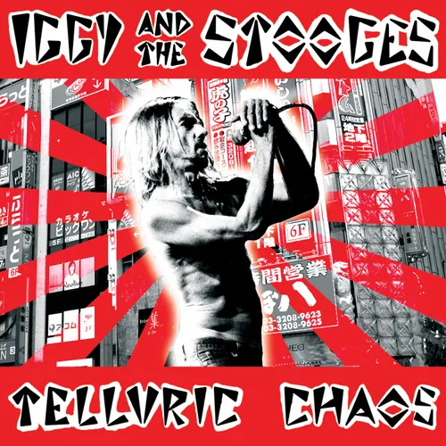 Iggy and The Stooges - Telluric Chaos (Uk)