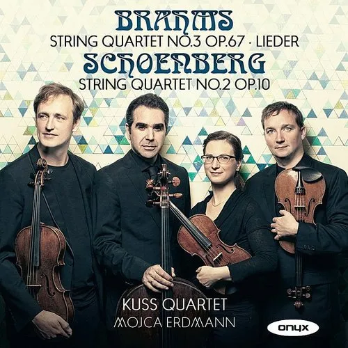 Brahms And Schoenberg: String Quartets