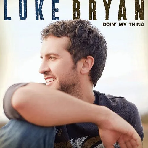 Luke Bryan - Doin' My Thing