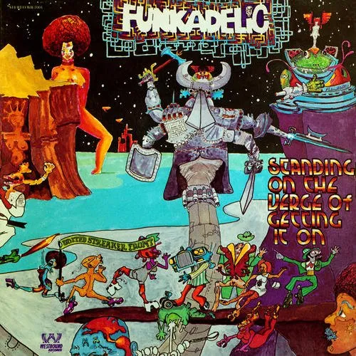 Funkadelic - Standing On The Verge Of Getting It On [Vinyl]