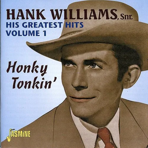 His Greatest Hits Vol.1: Honky Tonkin'