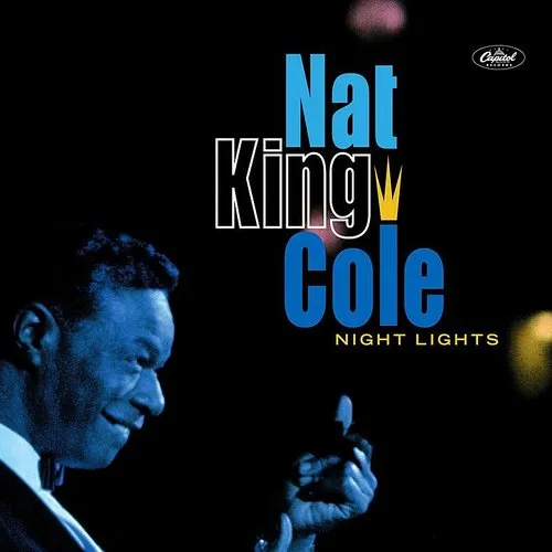 Nat King Cole - Night Lights