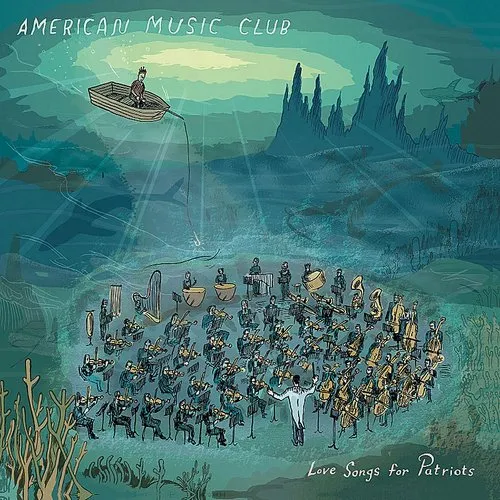 American Music Club - Love Songs for Patriots vinyl record cover