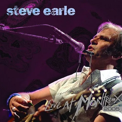 Steve Earle - Live At Montreux 2005 vinyl record cover
