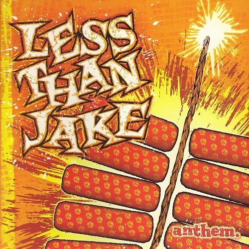 Less Than Jake - Anthem