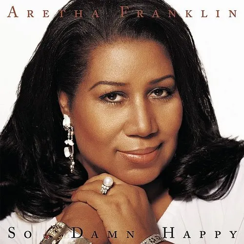 Aretha Franklin - So Damn Happy vinyl record cover