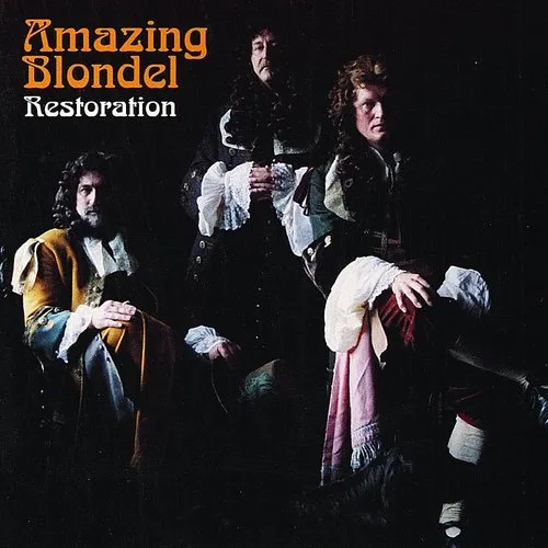 Amazing Blondel - Restoration (Bonus Tracks) [Reissue]