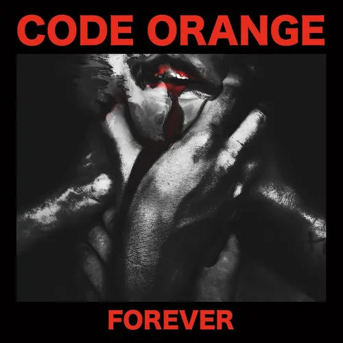 Code Orange - Forever vinyl record cover