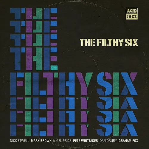 Filthy Six - Filthy Six [Import]