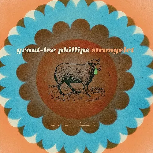 Grant-Lee Phillips - Strangelet