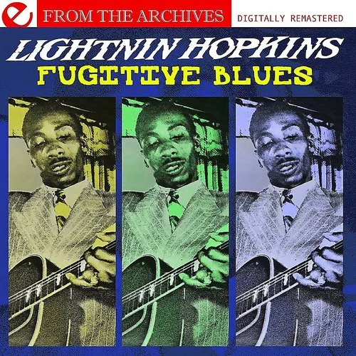 Fugitive Blues - from the Archives