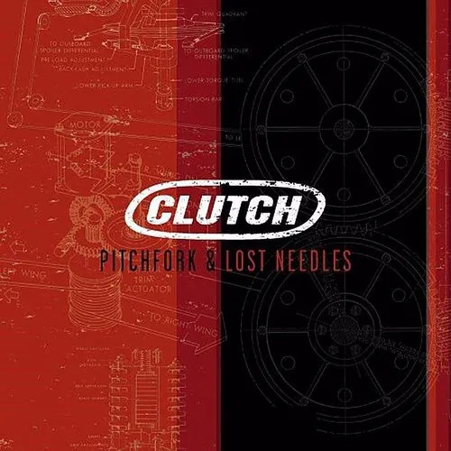 Clutch - Pitchfork & Lost Needles (Picture Disc) [Limited Edition] (Uk)