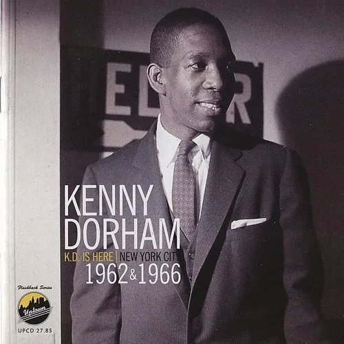 K.D. Is Here: Nyc 1962 & 1966