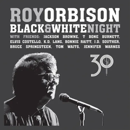 Roy Orbison - Black & White Night 30