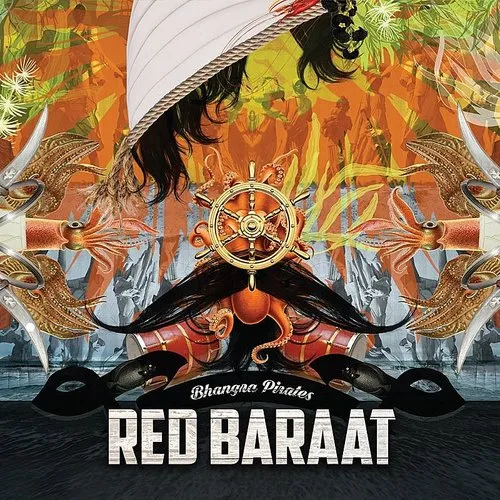 Red Baraat - Bhangra Pirates vinyl record cover