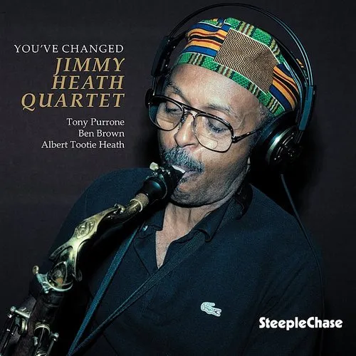 Jimmy Heath - You've Changed (Uk)