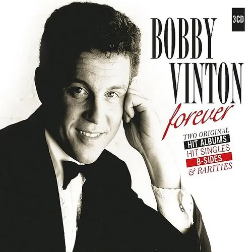 Bobby Vinton - Forever: 2 Original Abums Plus Singles & Rarities