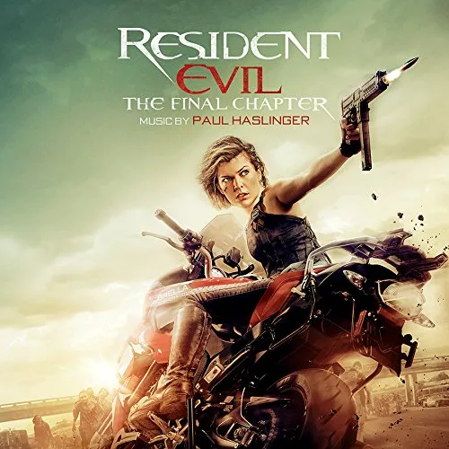 Resident Evil [Movie] - Resident Evil: The Final Chapter (Original Soundtrack Album)