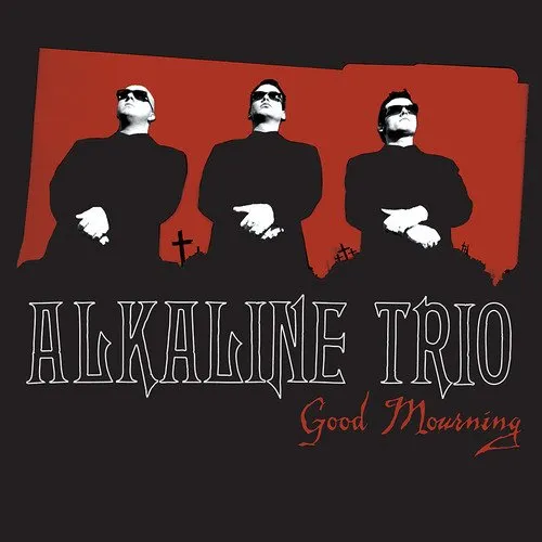 Alkaline Trio - Good Mourning [Limited Edition 2LP]
