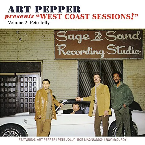 Art Pepper Presents - West Coast Sessions 2: Pete