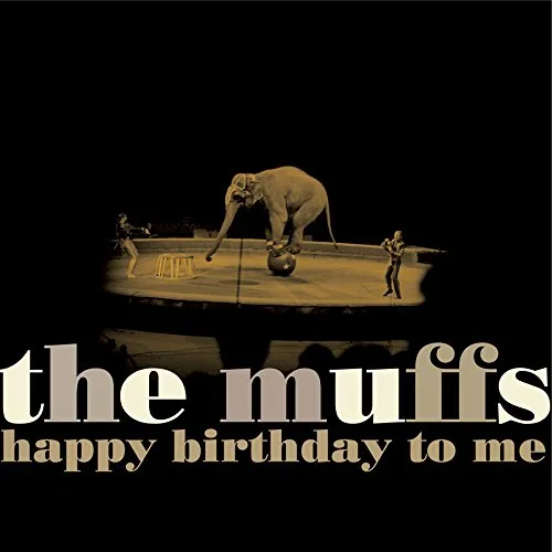 The Muffs - Happy Birthday to Me vinyl record cover