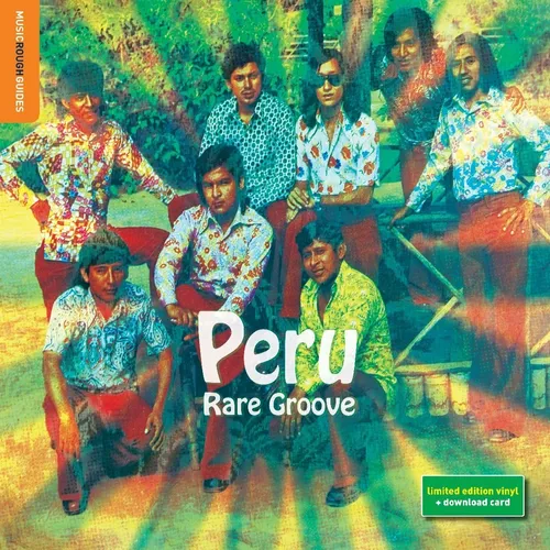 Rough Guide To Peru Rare Groove