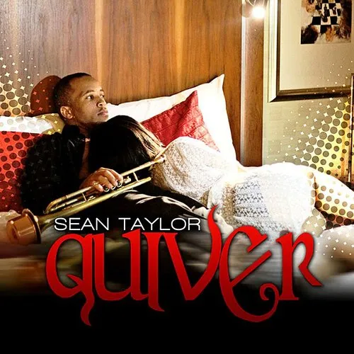 Sean Taylor - Quiver - Single