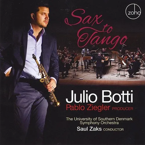 Julio Botti / Ziegler,Pablo - Sax To Tango vinyl record cover