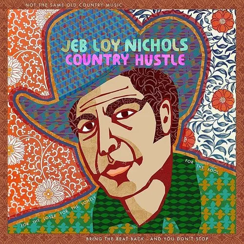Jeb Loy Nichols - Country Hustle vinyl record cover