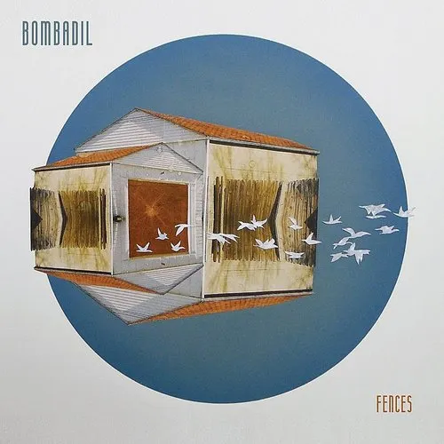 Bombadil - Fences vinyl record cover