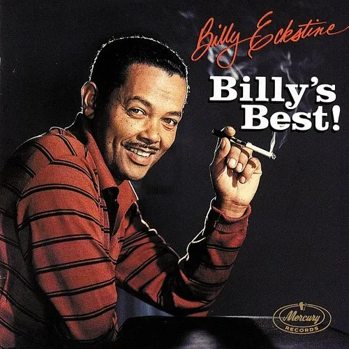 Billy Eckstine - Billy's Best