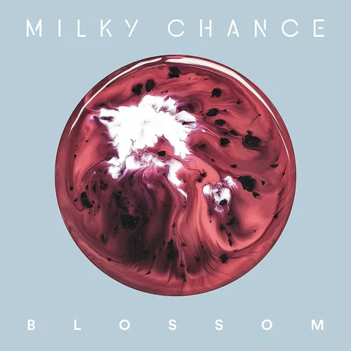 Milky Chance - Blossom [Import Vinyl]