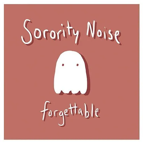 Sorority Noise - Forgettable