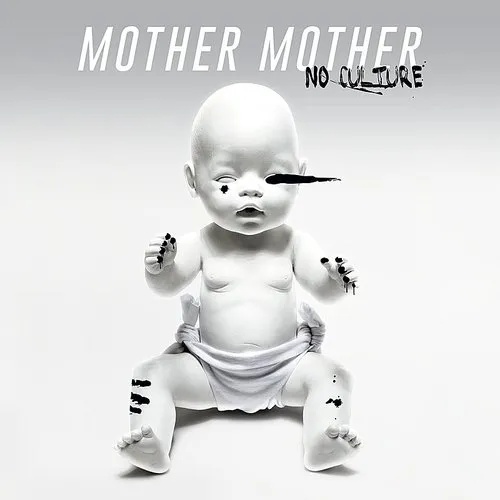 Mother Mother - No Culture (Clear Vinyl) [Clear Vinyl] (Can)