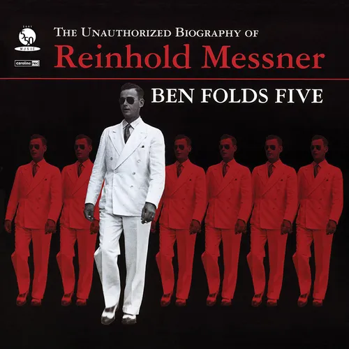 Ben Folds Five - The Unauthorized Biography Of Reinhold