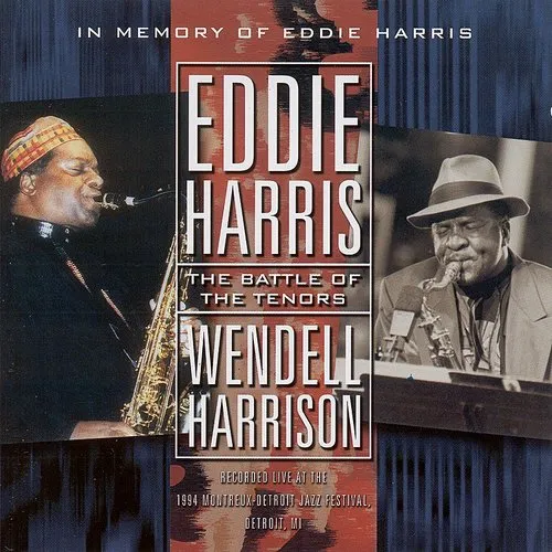 In Memory Of Eddie Harris